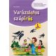 Varázslatos szépírás - 1. évfolyam