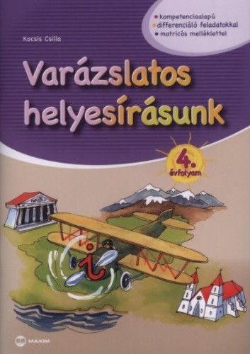 Varázslatos helyesírásunk - 4. évfolyam