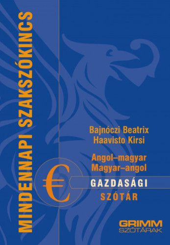 Angol-magyar, magyar-angol gazdasági szótár