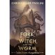 The Fork, the Witch and the Worm