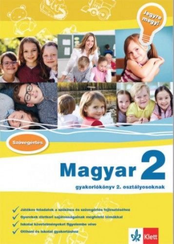 Magyar 2 - Gyakorlókönyv 2. osztályosoknak - Jegyre megy!
