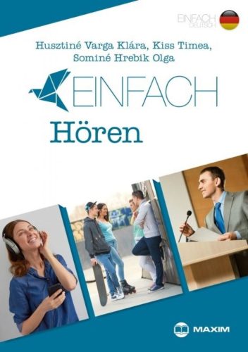 Einfach Hören – Hallott szöveg értése feladatok B1-B2 szinten