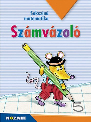 Számvázoló Előírt matematikafüzet 1. osztály (MS-1714U)