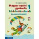 Magyar nyelvi gyakorló kisiskolásoknak, Feladatgyűjtemény 1. osztályosoknak (MS-2500U)