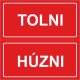 Matrica Húzni-Tolni