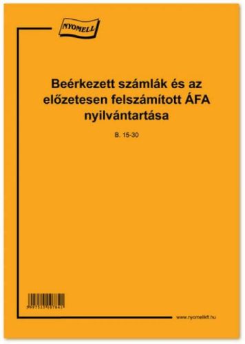 Beérkezett számla-és előzetesen felszámított ÁFA nyilvántartása