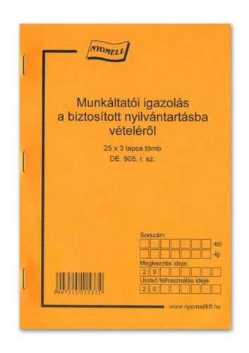 Munkáltatói igazolás a biztosított nyilv. vételéről