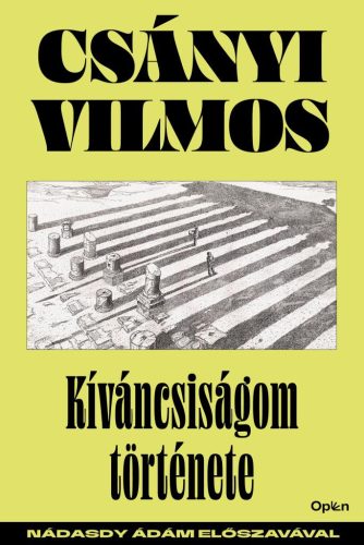Kiváncsiságom története