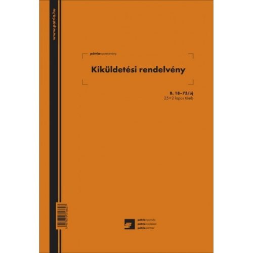 Kiküldetési rendelvény, 25x2, B.18-73/új